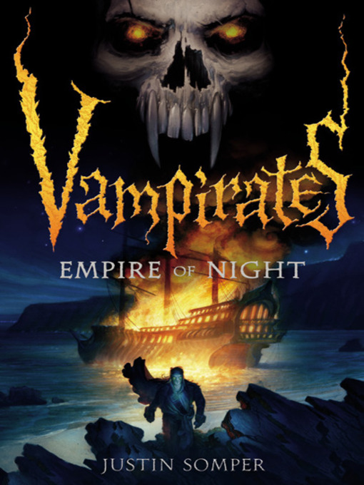 Title details for Empire of Night by Justin Somper - Available